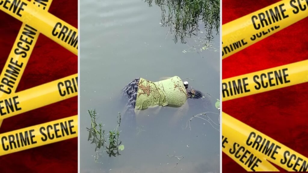 तालाब में तैरती मिली युवती की लाश: हत्या के बाद फेंकने की आशंका, इलाके में दहशत का माहौल lakhna gaon